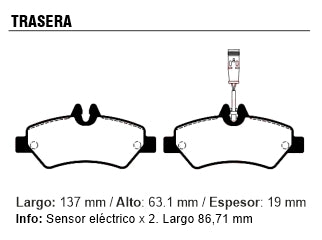 PASTILLAS DE FRENOS LIVIANOS MERCEDES BENZ SPRINTER 311-415 12/.. TRASERA 137.00X63.10X19.00 MM CON SENSOR ELECTRICO_